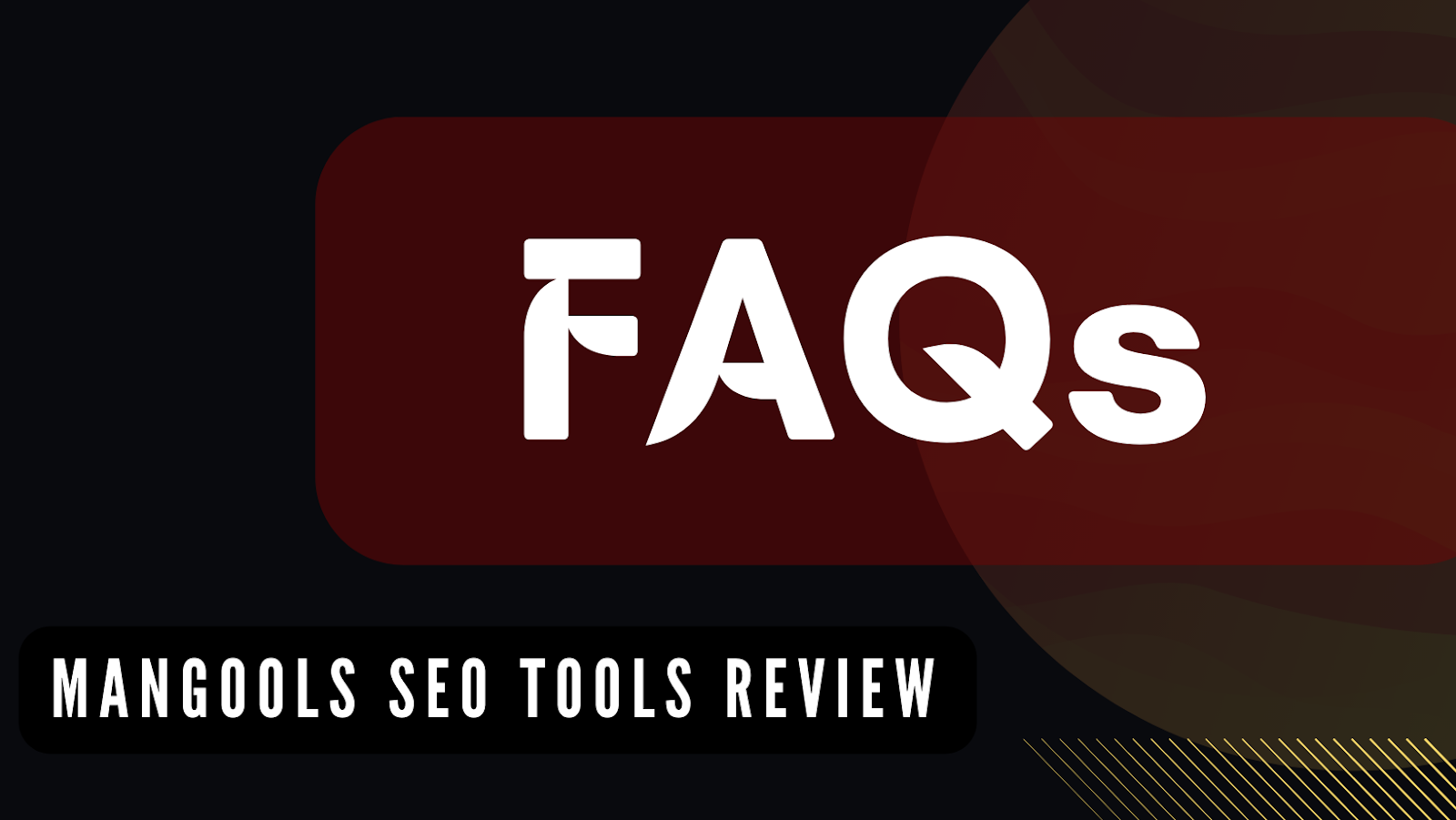 FAQs