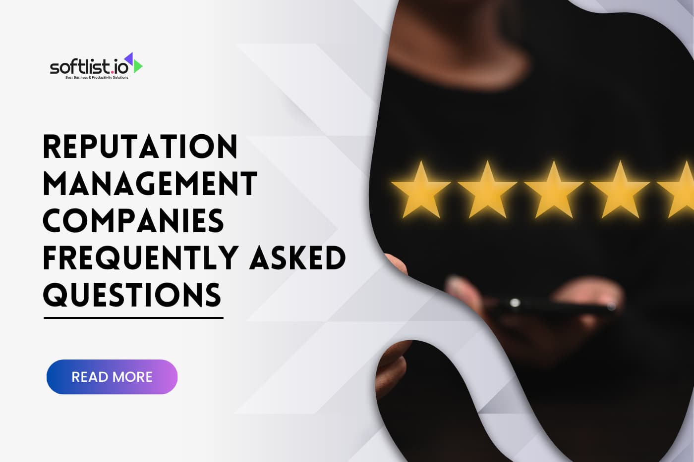 Reputation Management Companies Frequently Asked Questions