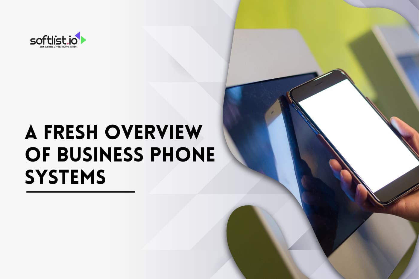 A Fresh Overview of Business Phone Systems