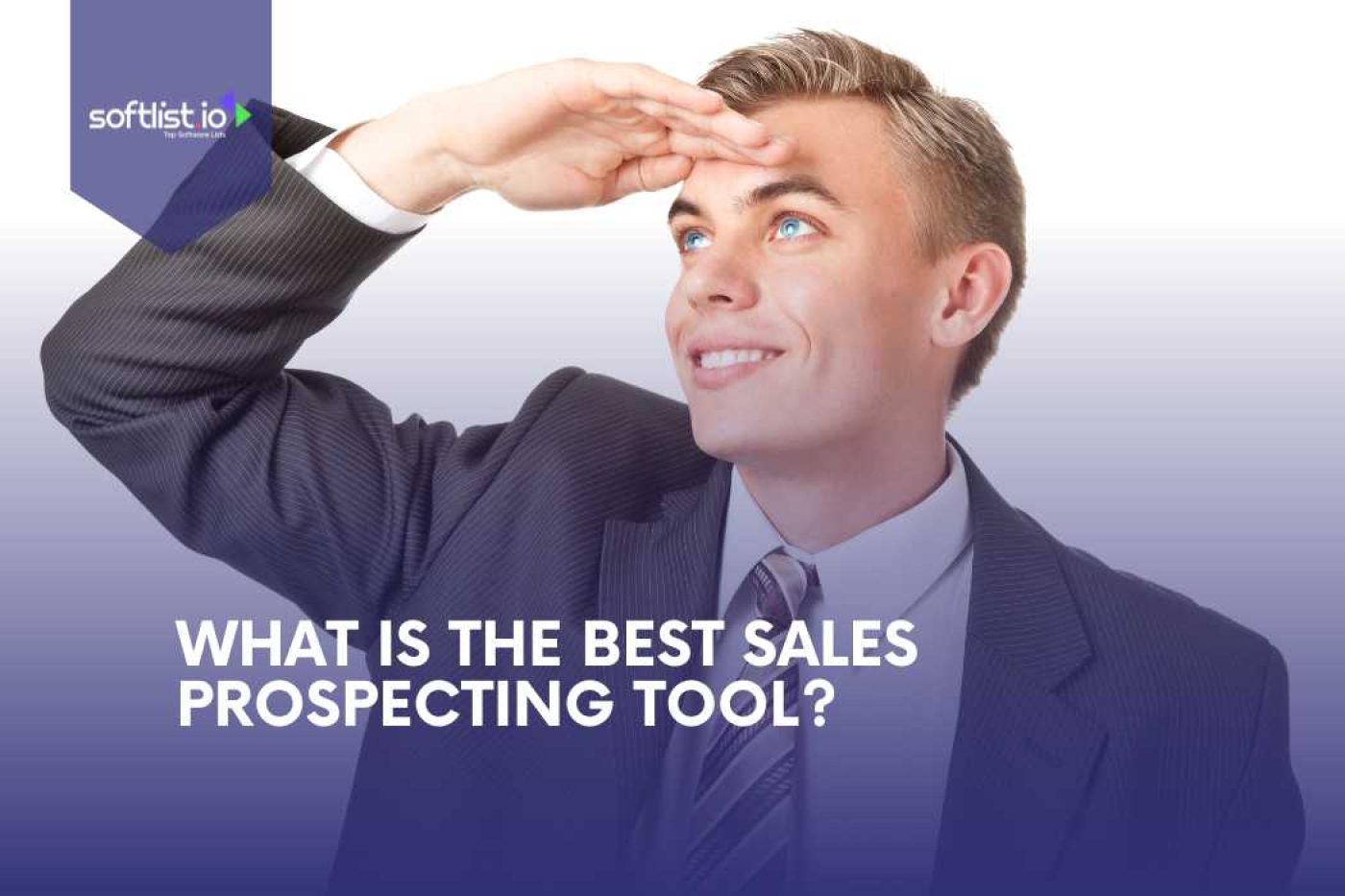 What Is the Best Sales Prospecting Tool