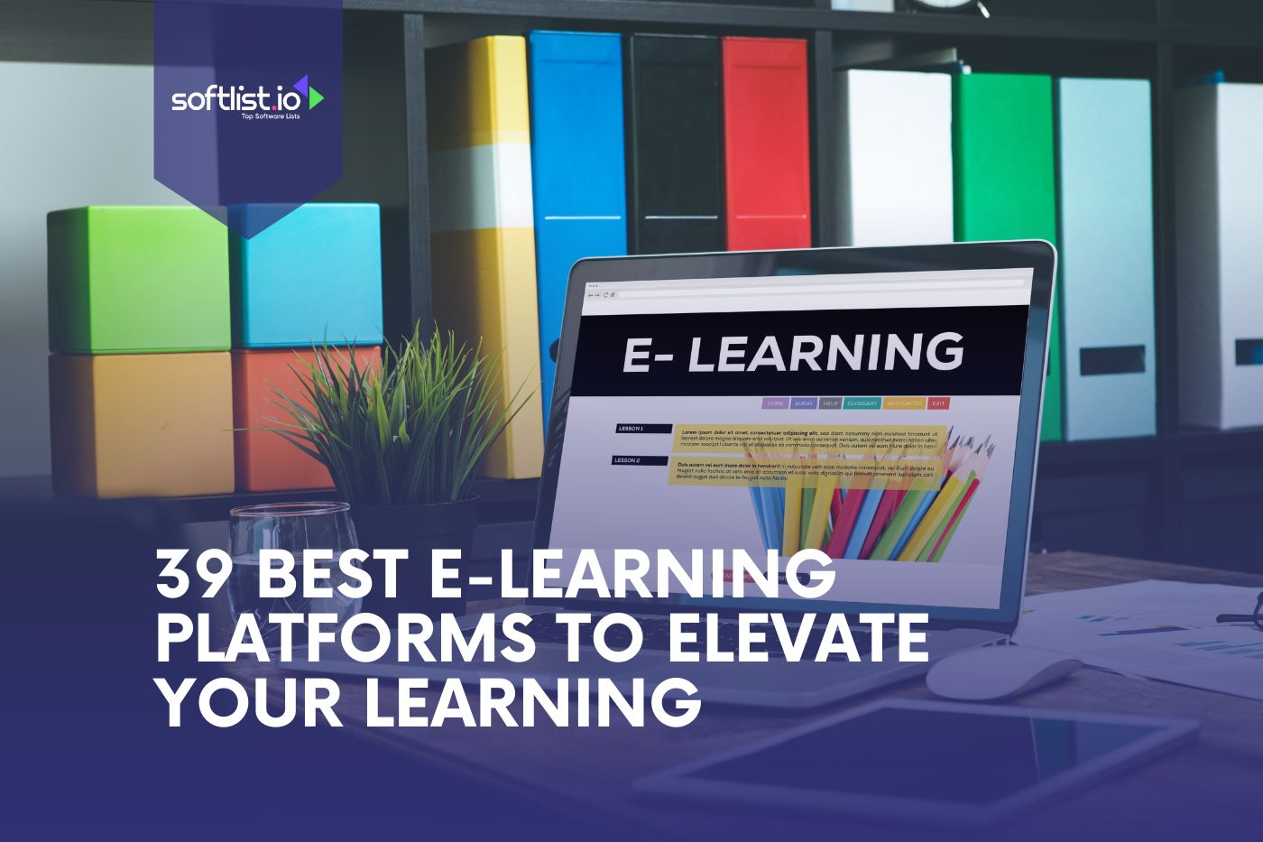 39 Best eLearning Platforms To Elevate Your Learning