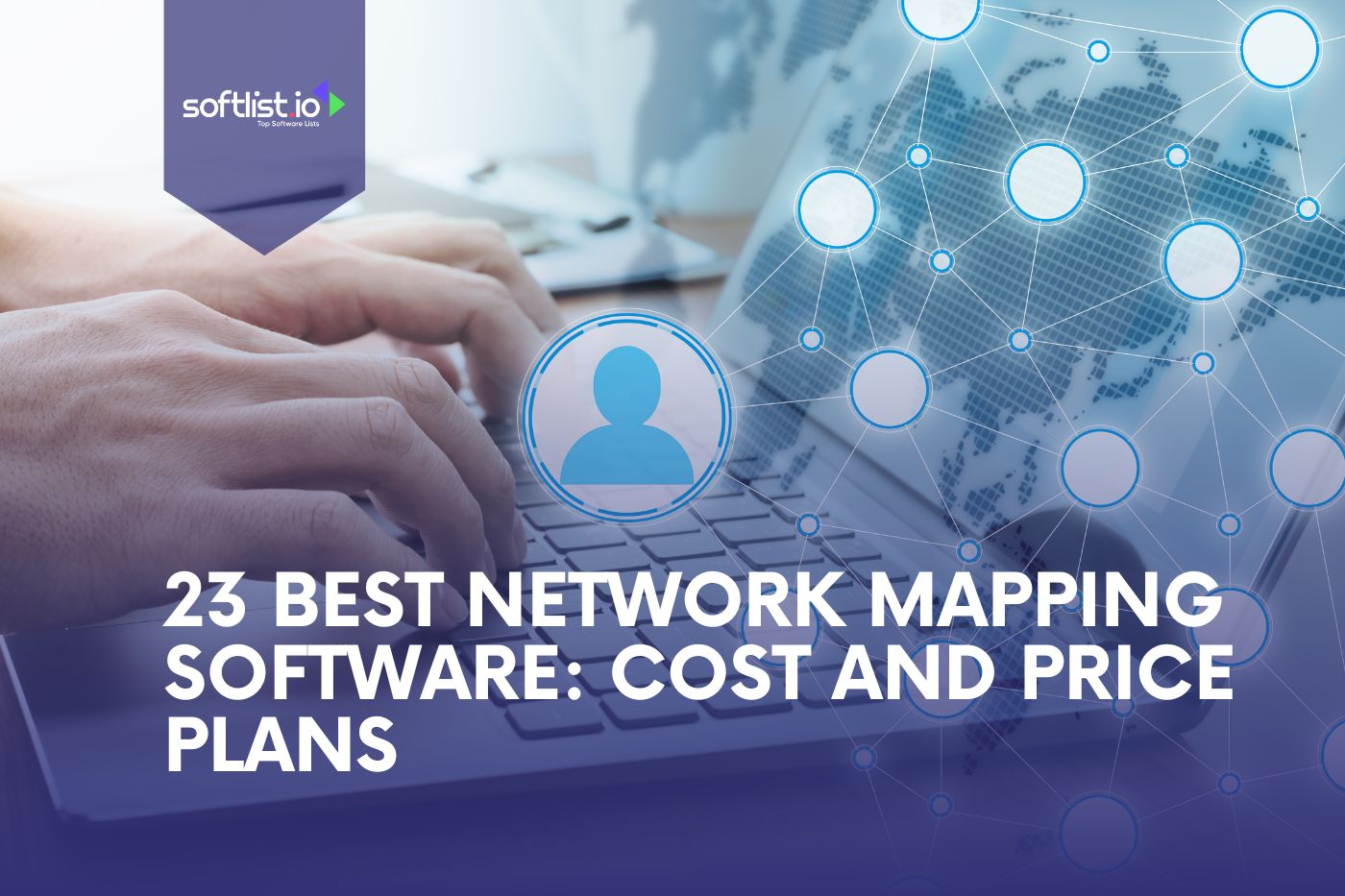 23 Best Network Mapping Software Cost and Price Plans