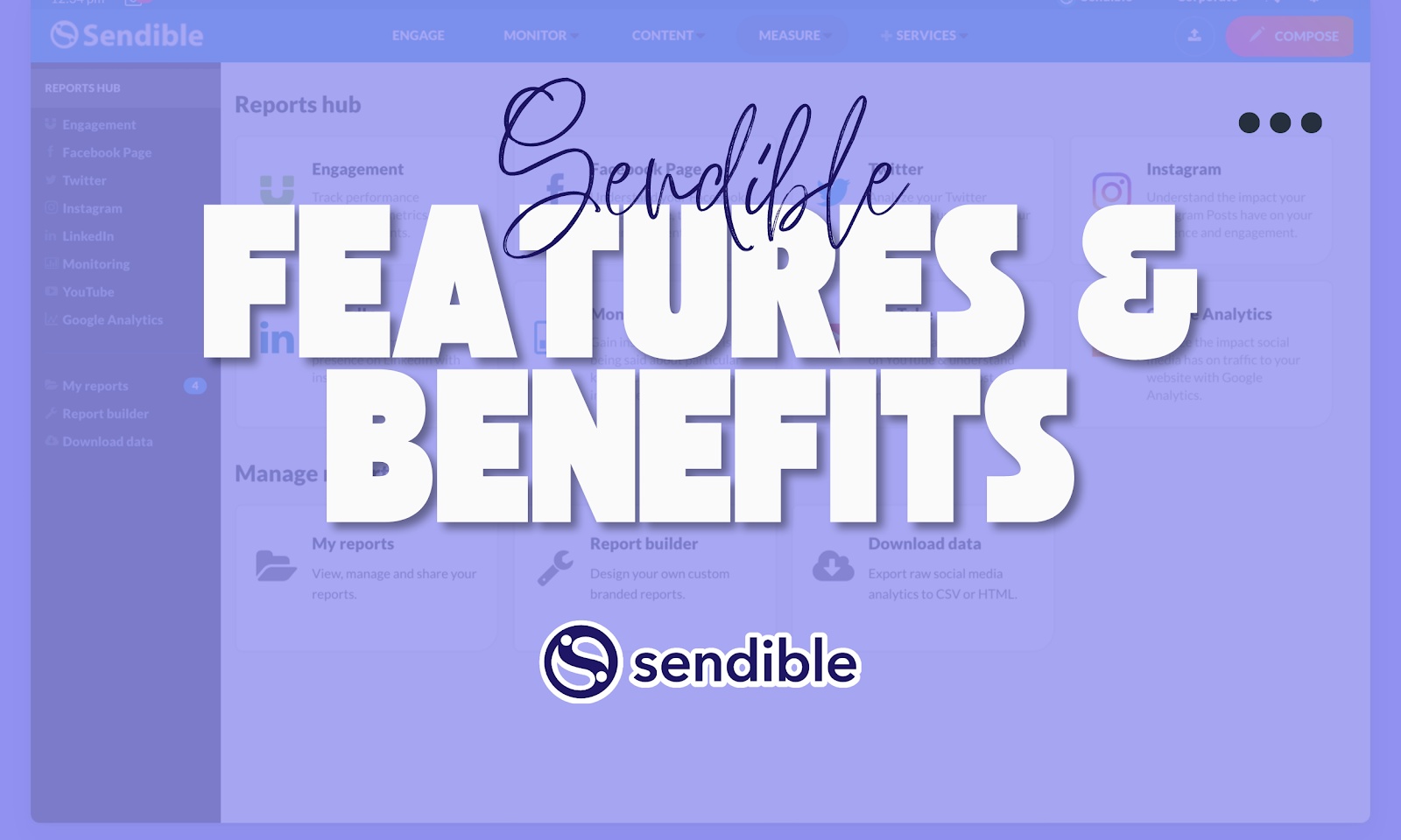 The Features And Benefits Of Sendible: Social Media Marketing Platform