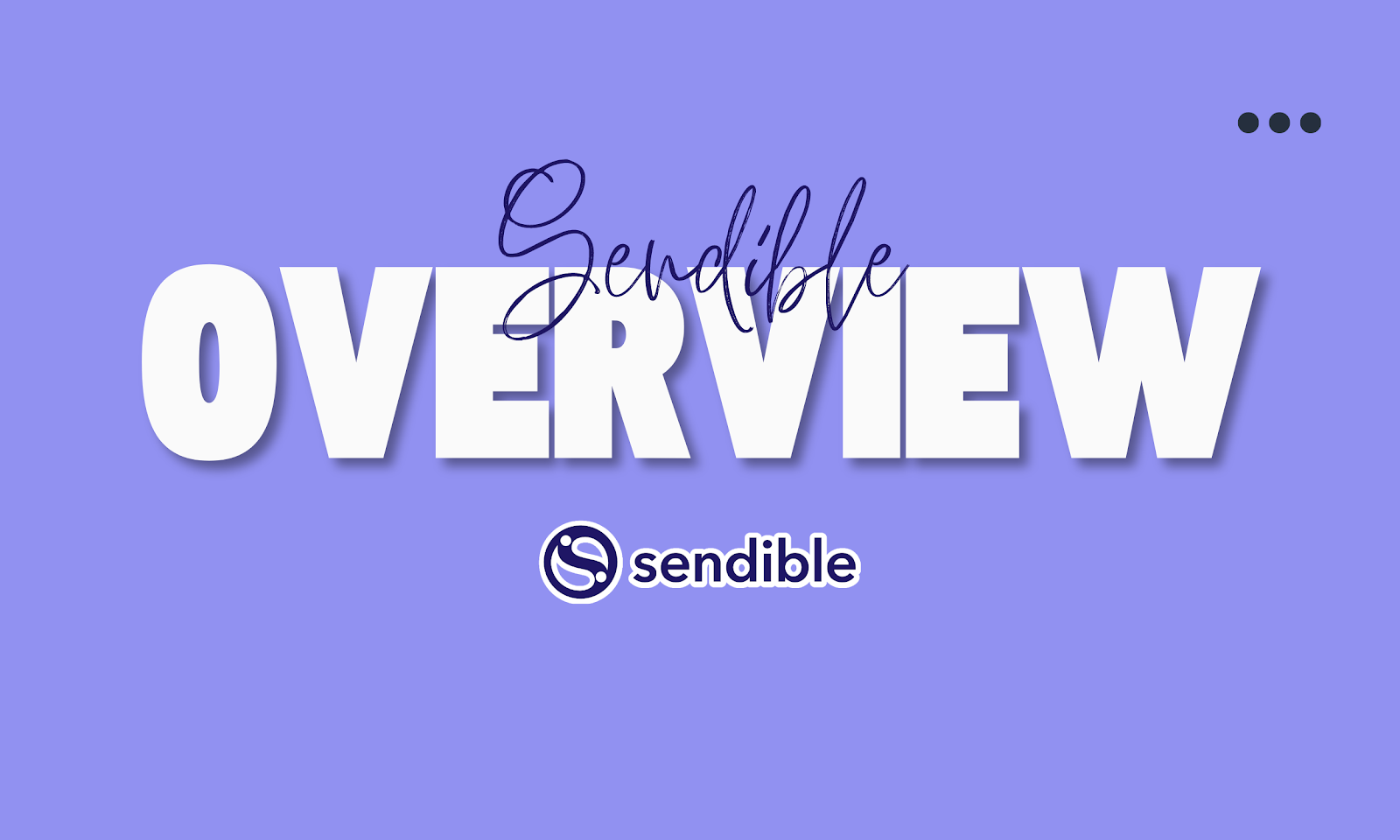 Sendible: Overview