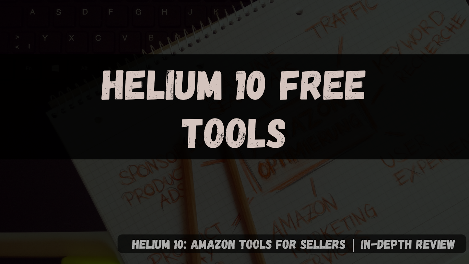 Helium 10 Free Tools