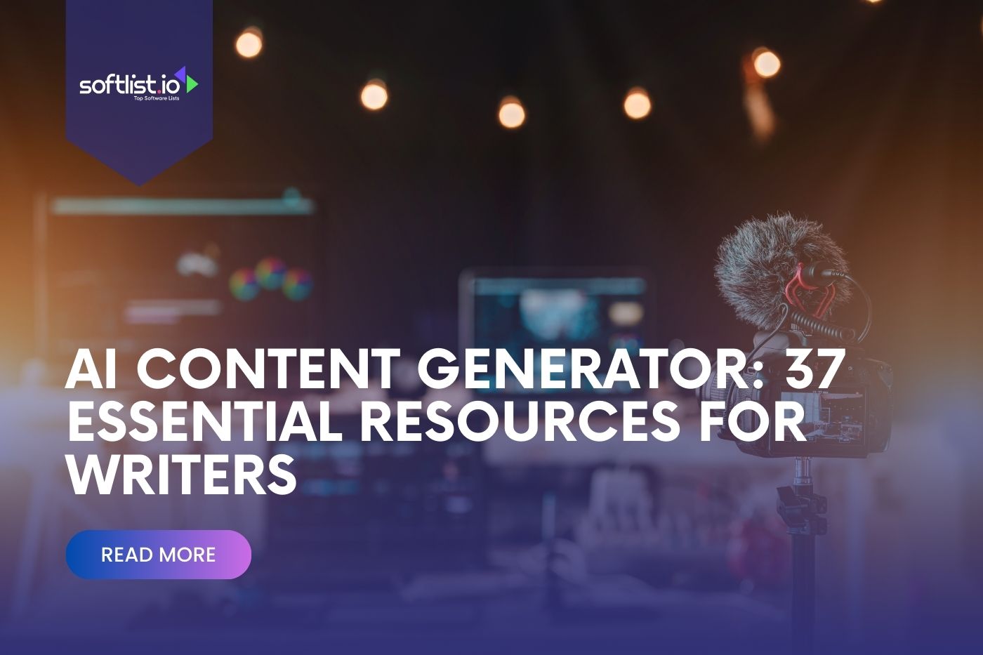 AI Content Generator 37 Essential Resources for Writers