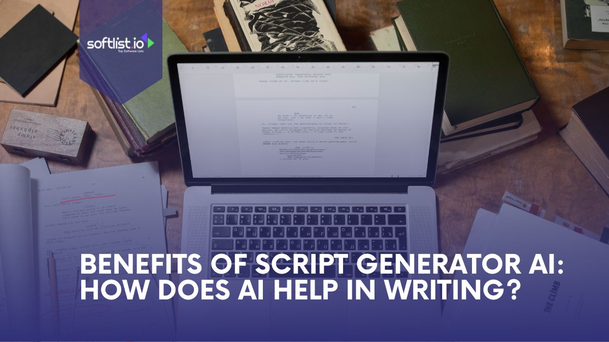 Benefits of Script Generator AI How Does AI Help in Writing