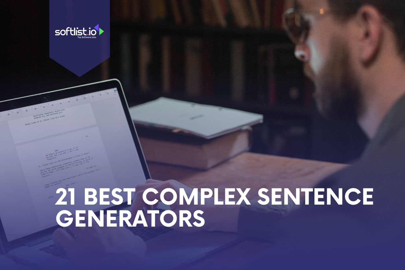 21 Best Complex Sentence Generators