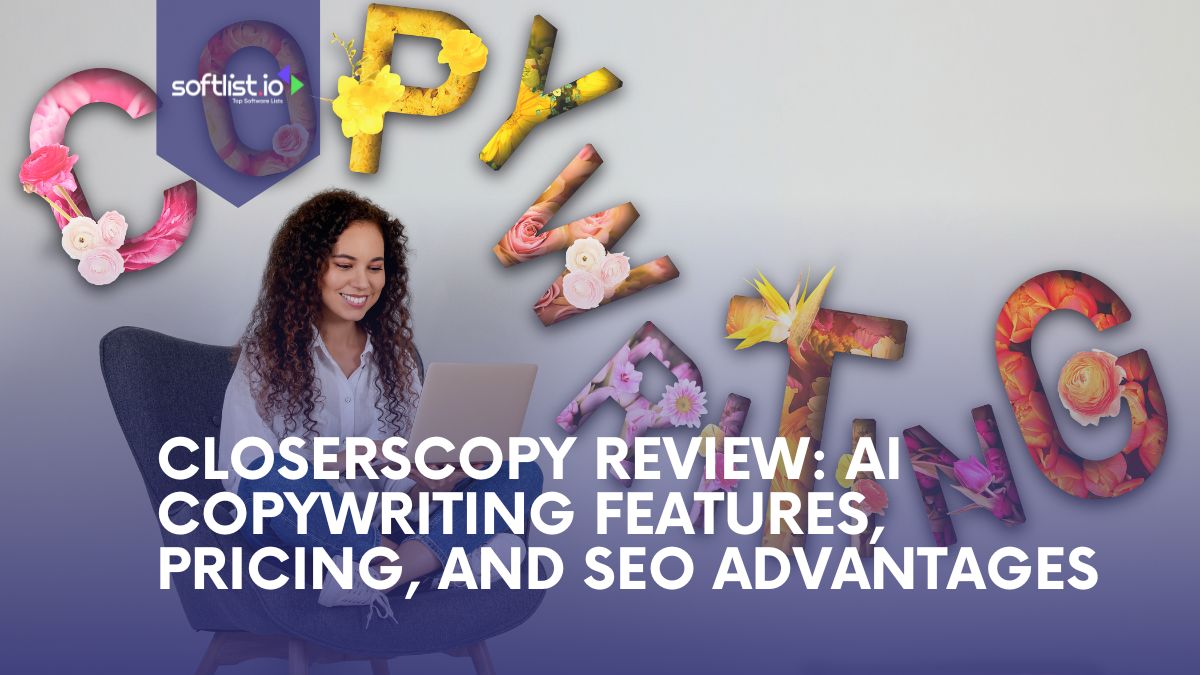 Closerscopy Review AI Copywriting Features, Pricing, and SEO Advantages