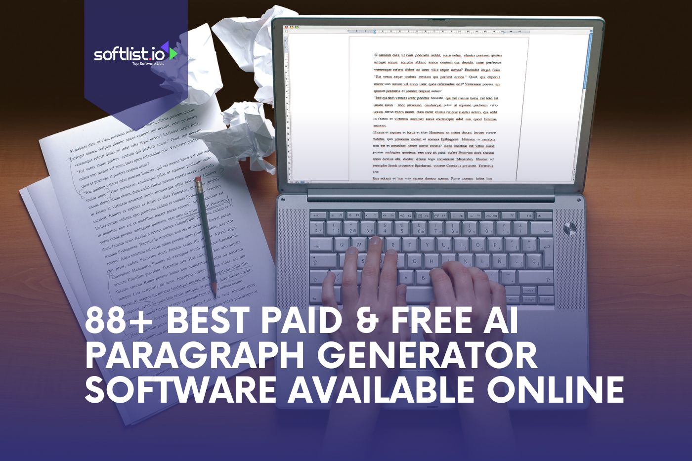 88+ Best Paid & Free AI Paragraph Generator Software Available Online