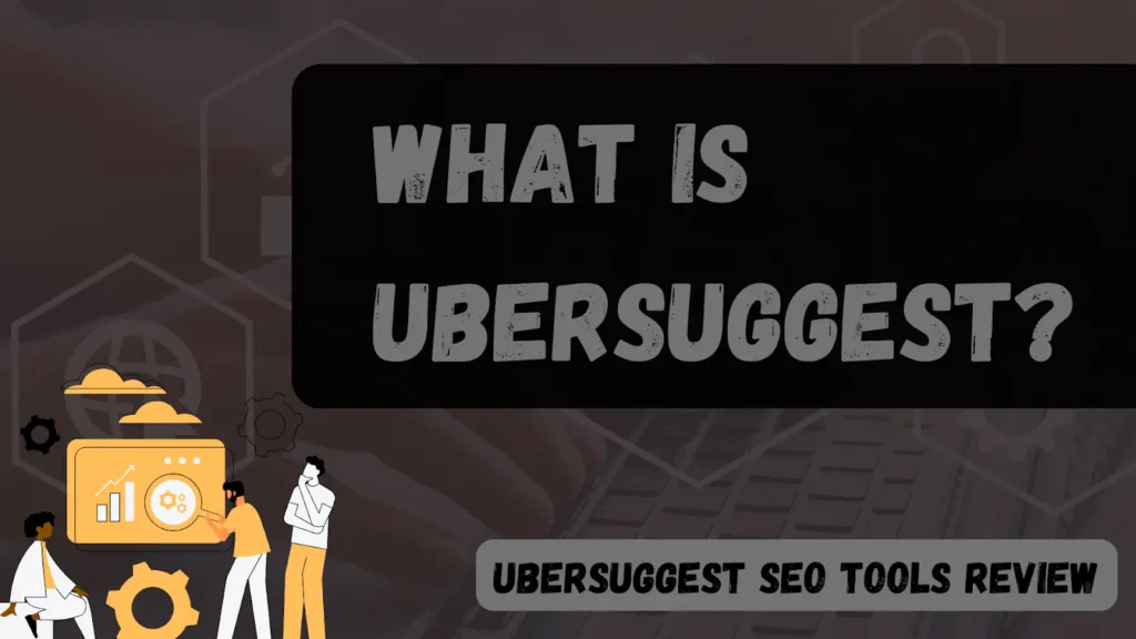 Ubersuggest Review: Drive More Traffic To Your Site Softlist.io