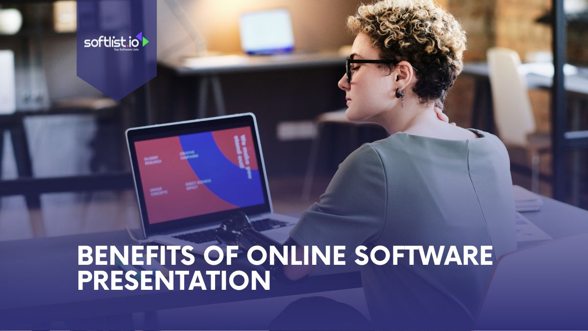 Benefits Of Online Software Presentation tools