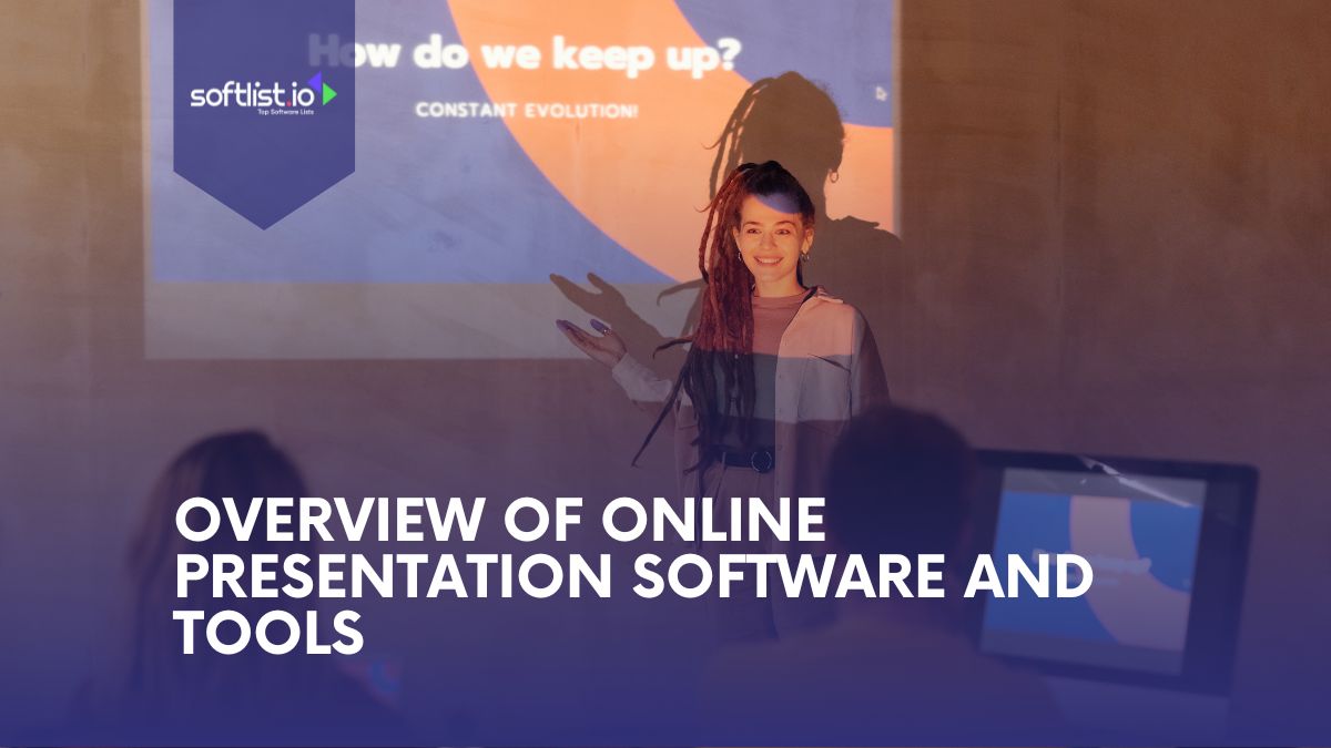 Overview Of Online Presentation Tools and Software