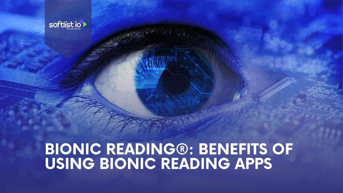 Bionic Reading Benefits Of Using Bionic Reading Apps 