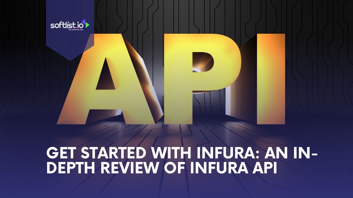 Get Started With Infura An In-Depth Review Of Infura API