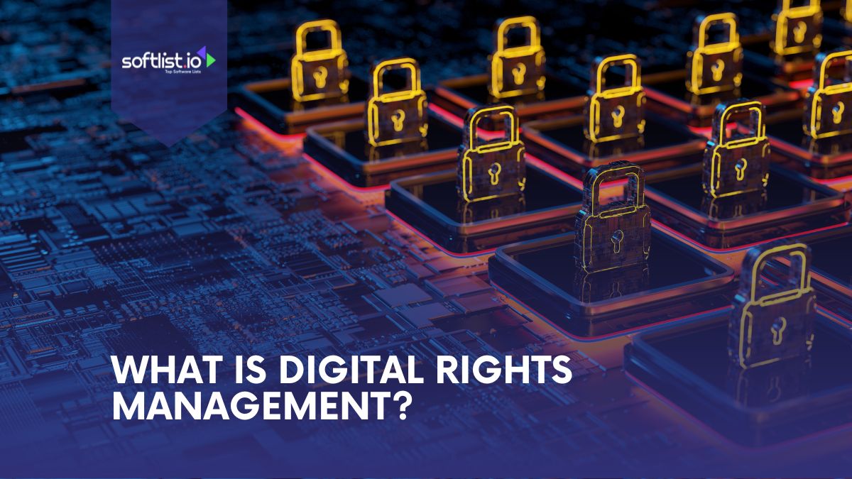 What Is Digital Rights Management