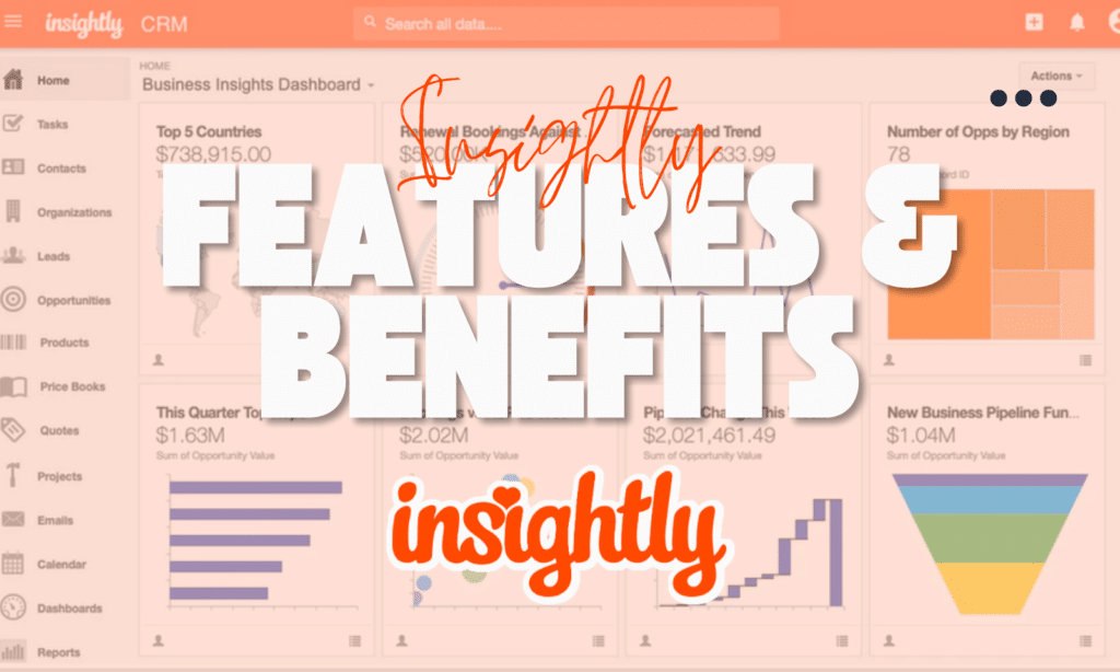 Insightly: CRM Software | A Comprehensive Review Softlist.io