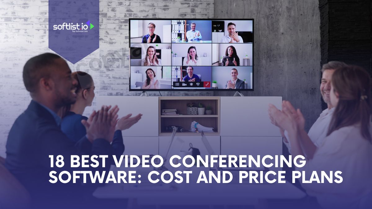 18 Best Video Conferencing Software Cost And Price Plans