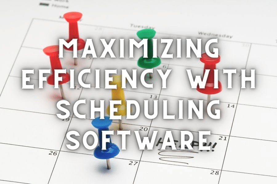 scheduling software