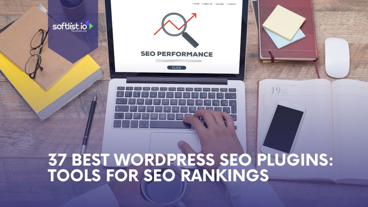 37 Best WordPress Plugin Tools For SEO Rankings