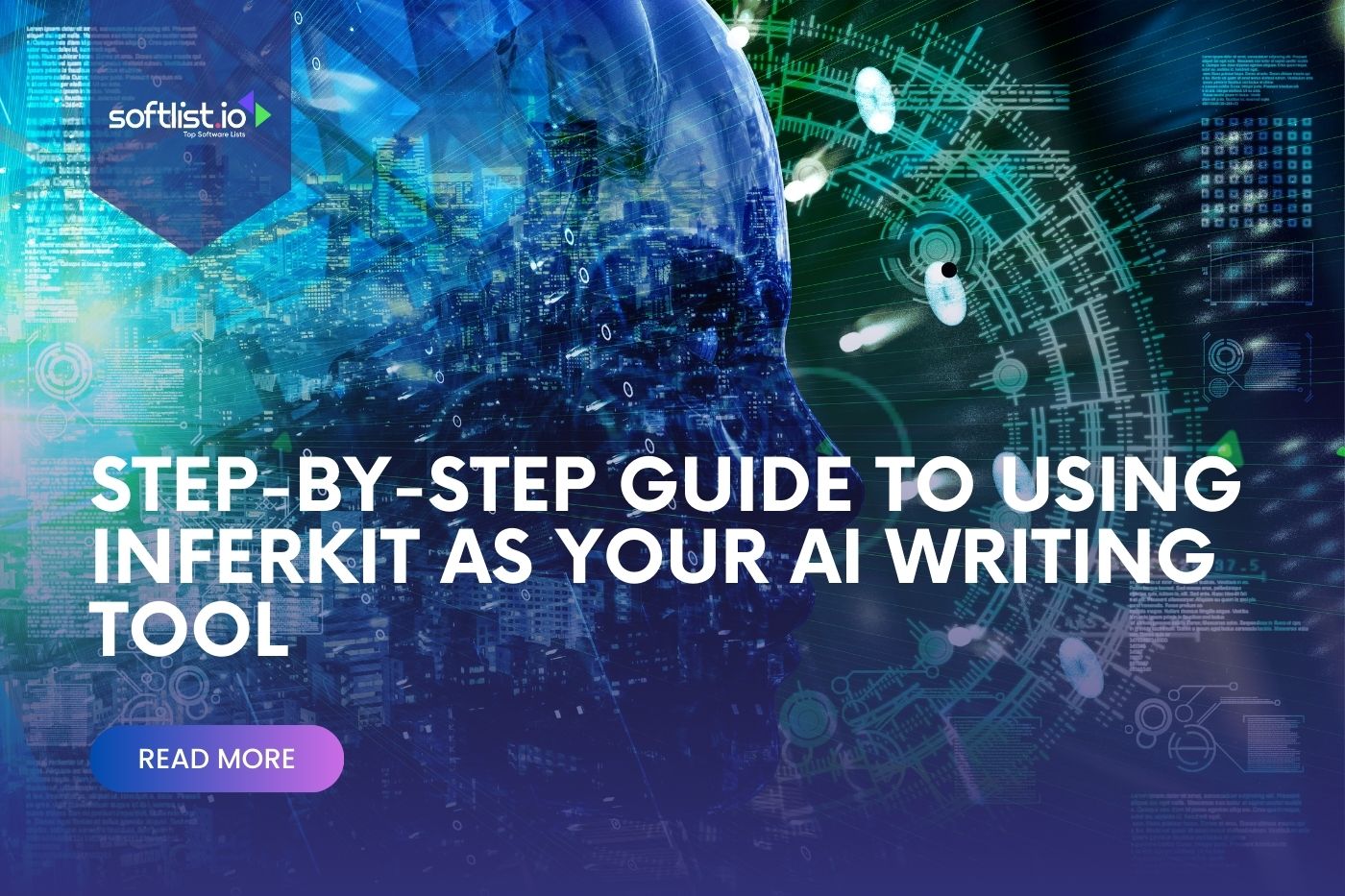 Step-by-Step Guide to Using Inferkit As Your AI Writing Tool