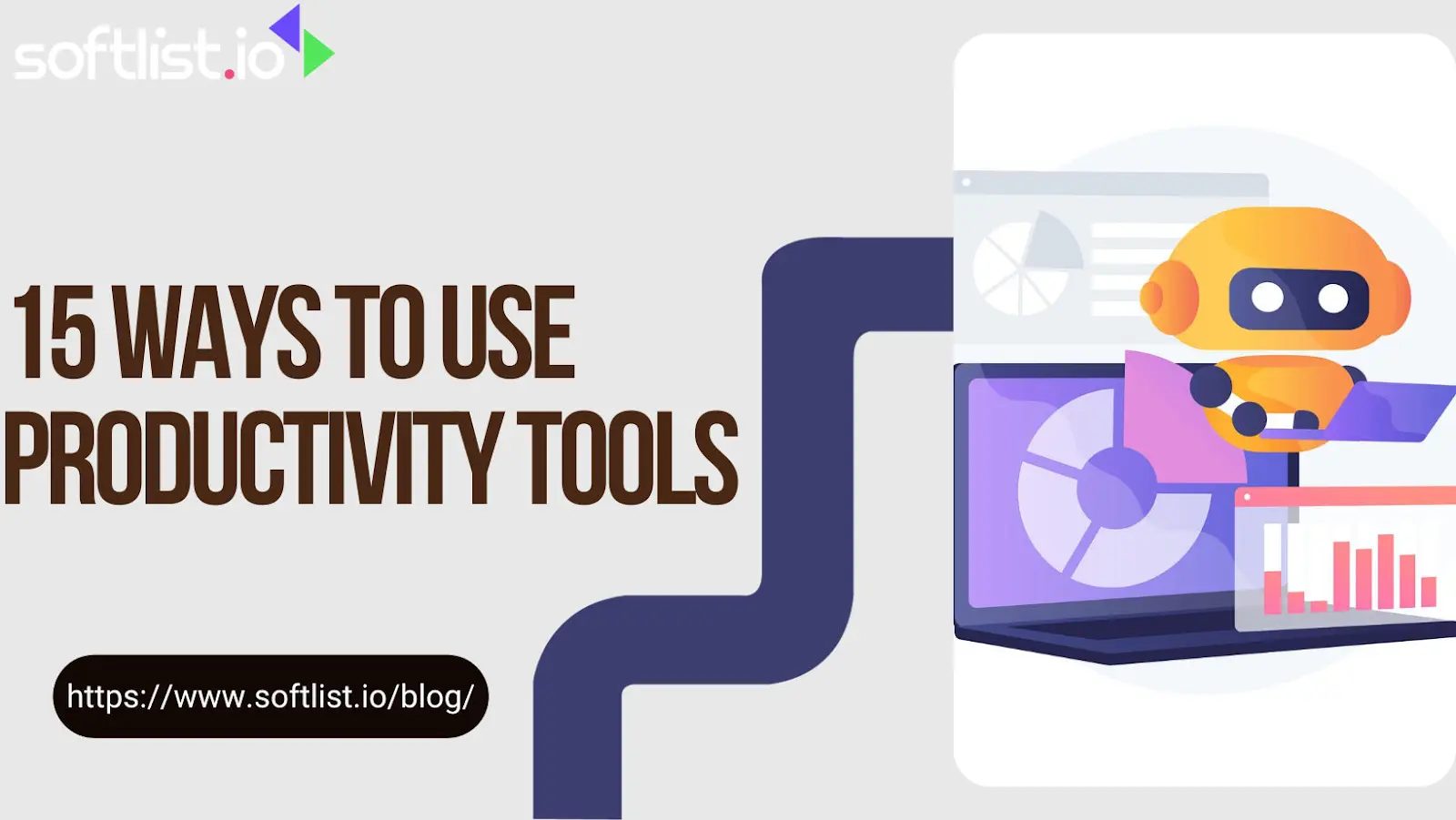 A Guide to 15 Effective Uses of Productivity Tools