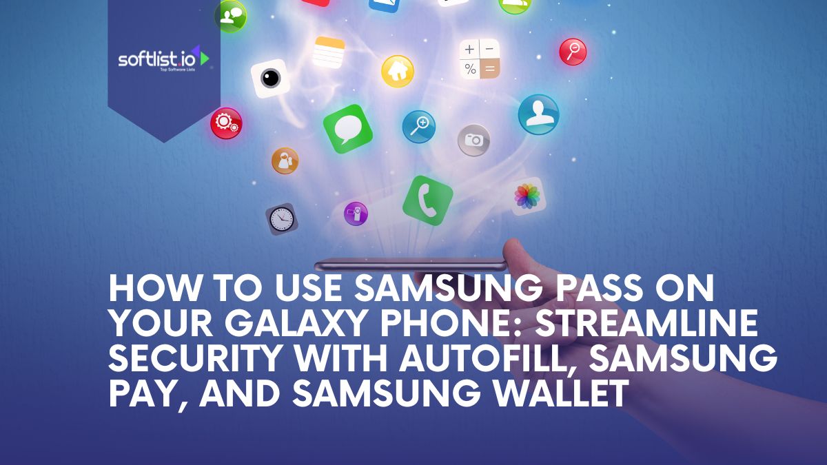 How to Use Samsung Password manager on Your Galaxy Phone