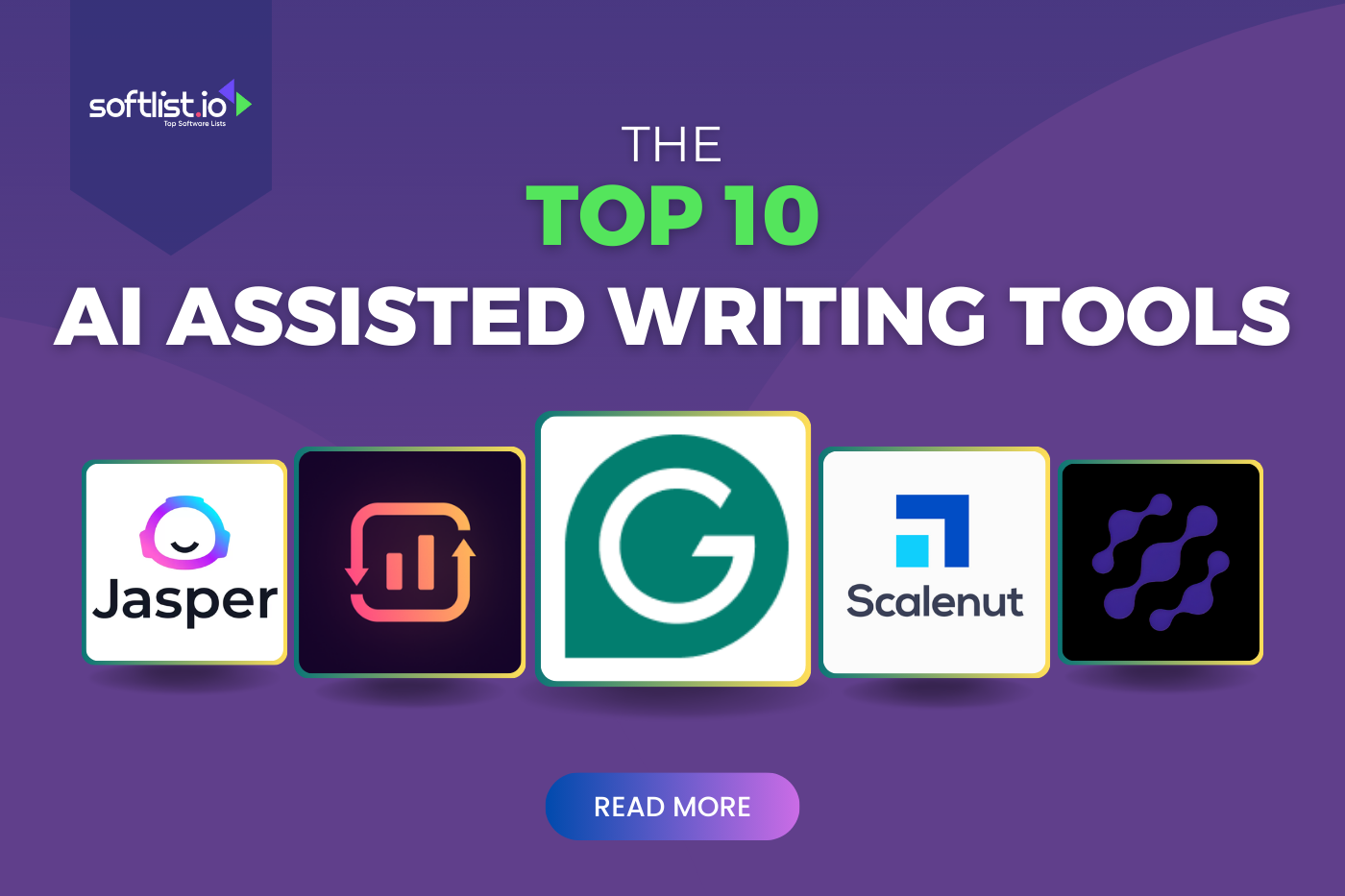 Top 10 AI Assisted Writing Tools