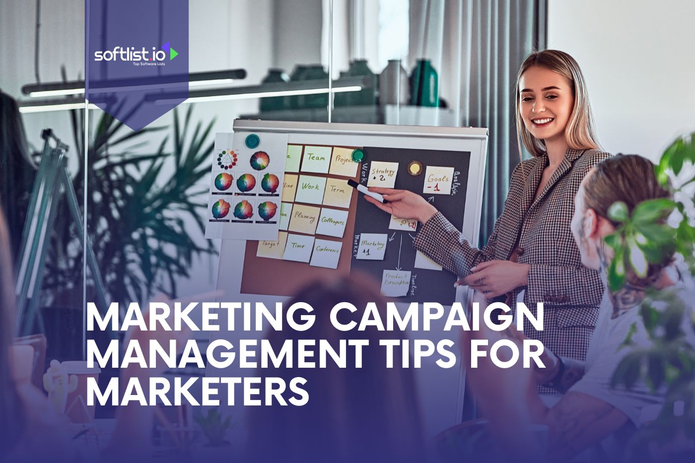 Marketing Campaign Management Tips for Marketers