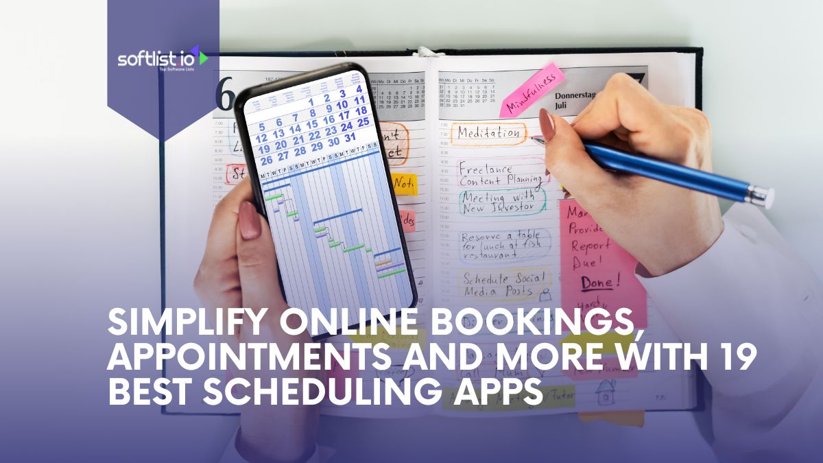 Simplify Online Bookings, Appointments and More With 19 Best Scheduling Apps 