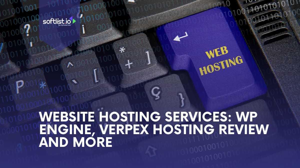 Web Hosting Services WP Engine, Verpex Hosting Review and More