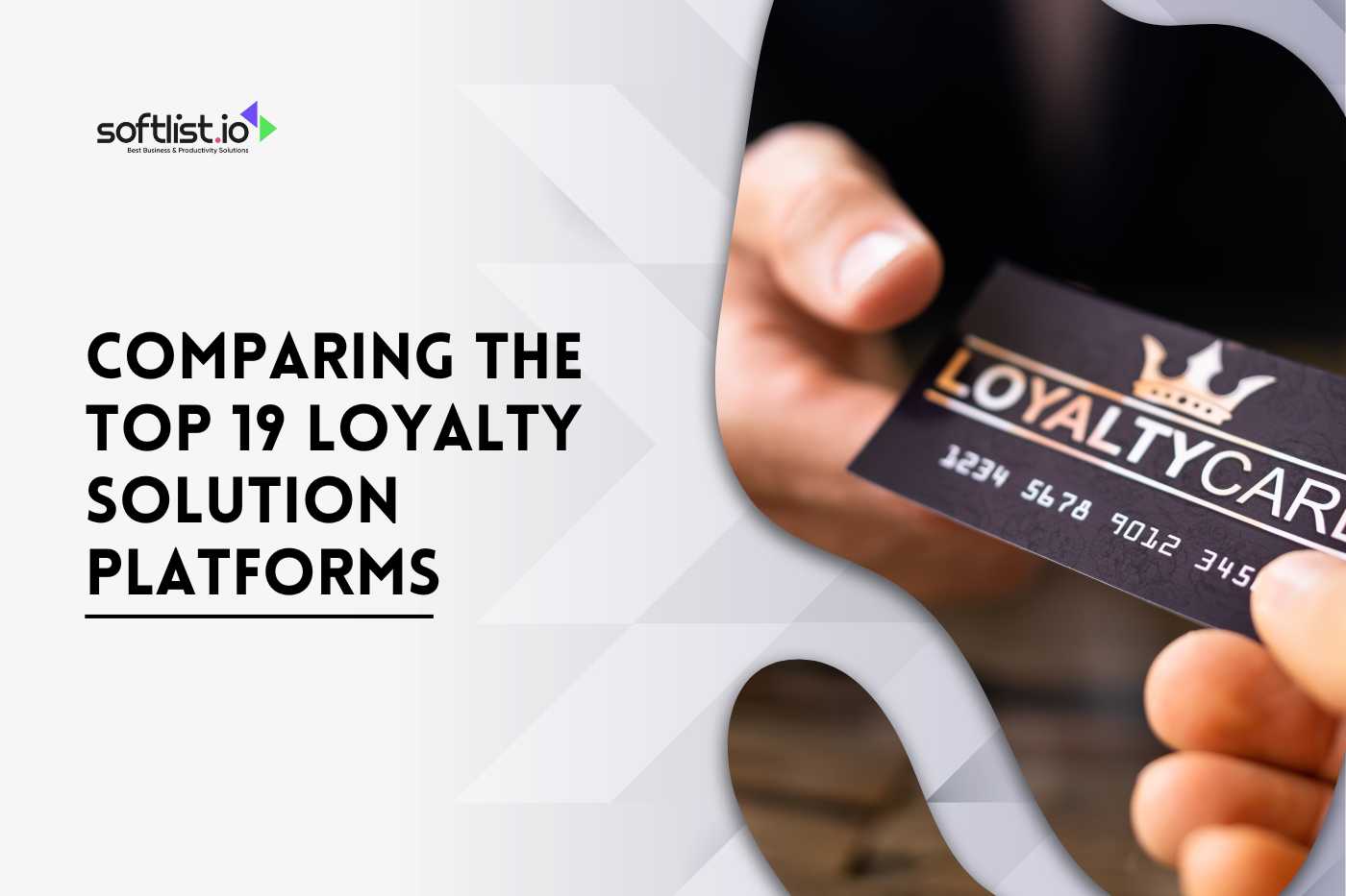 Comparing the Top 19 Loyalty Solution Platforms