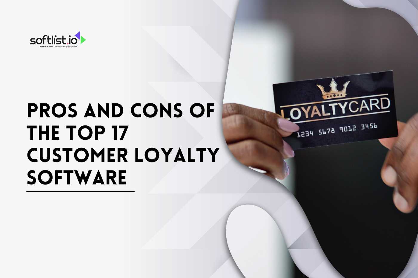 Pros and Cons of the Top 17 Customer Loyalty Software