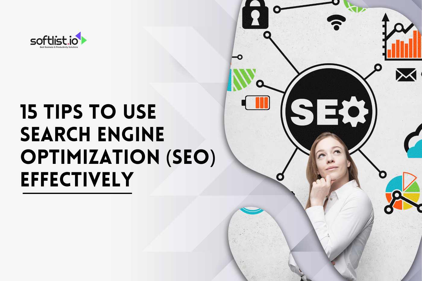 15 Tips to Use Search Engine Optimization