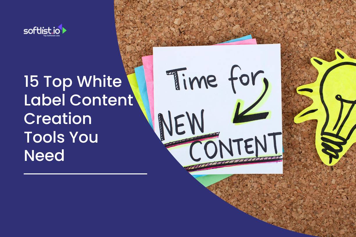 15 Top White Label Content Creation Tools You Need