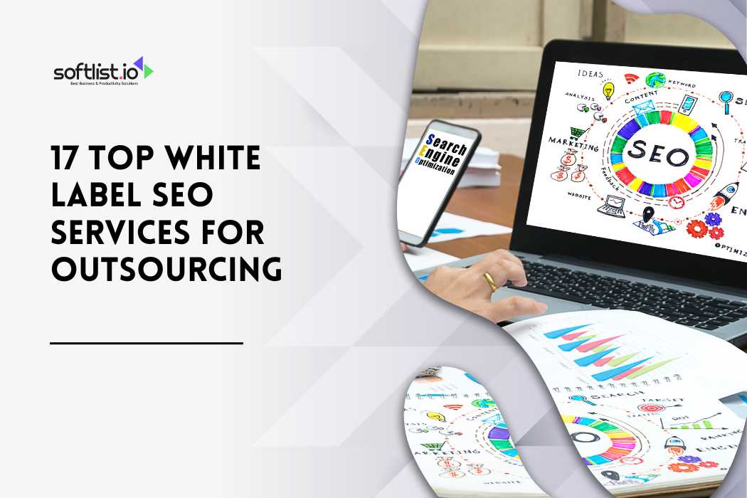 17 Top White Label SEO Services for Outsourcing