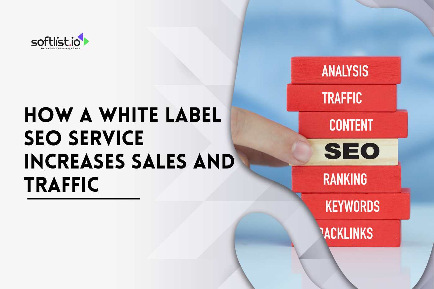 How a White-Label SEO Service Increases Sales and Traffic