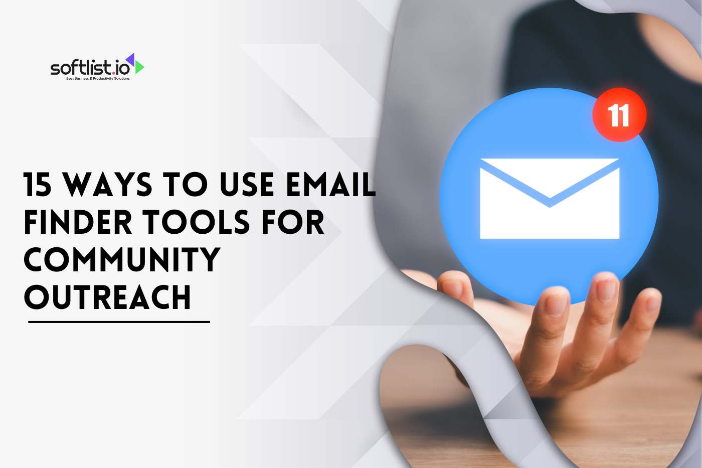 15 Ways to Use Email Finder Tools for Community Outreach