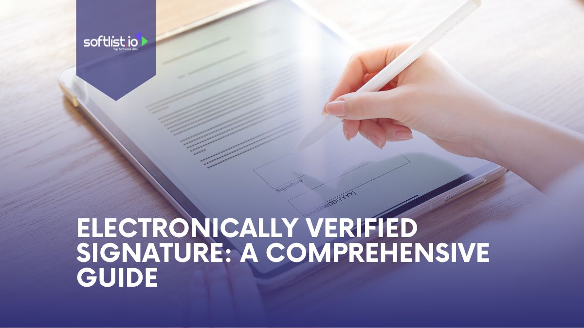 Verified Electronic Signature A Comprehensive Guide