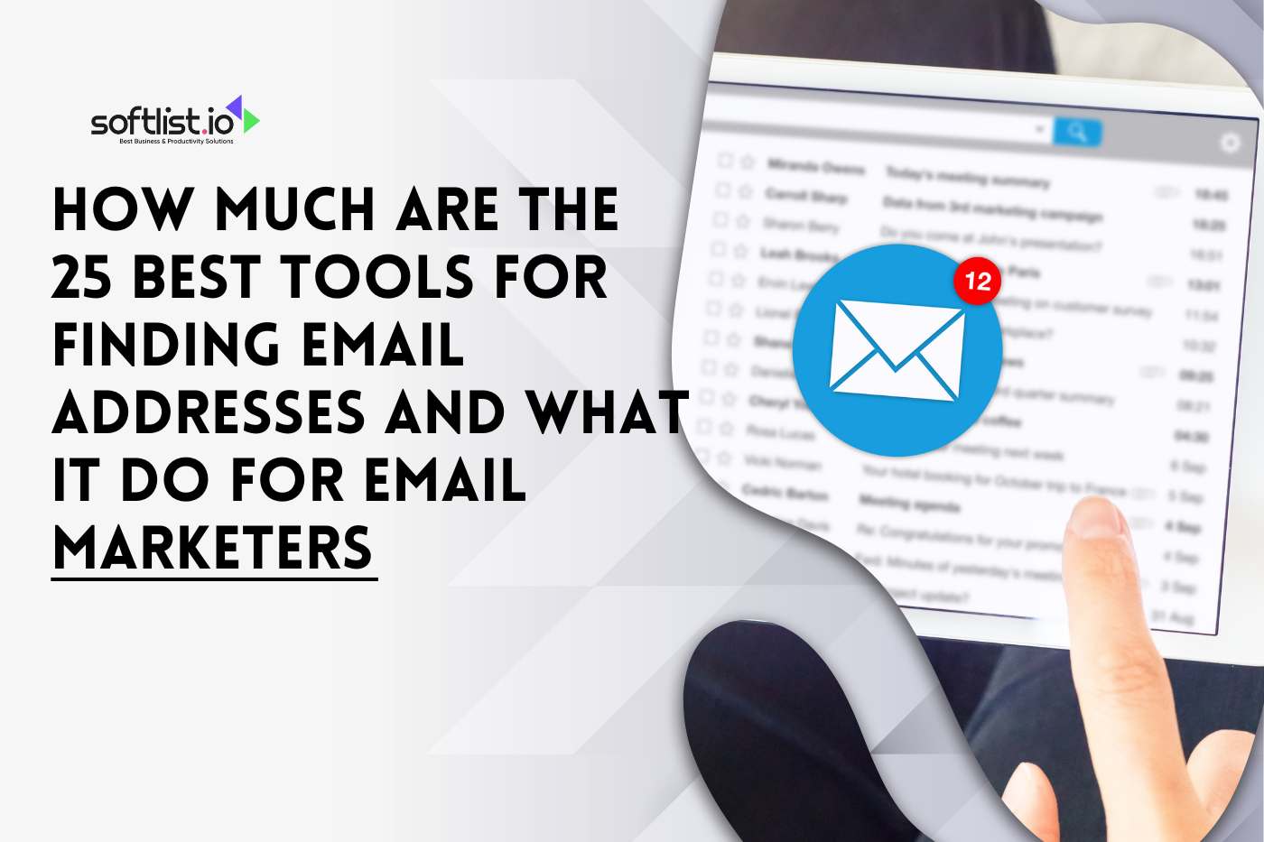 How Much Are the 25 Best Tools for Finding Email Addresses and What It Do for Email Marketers