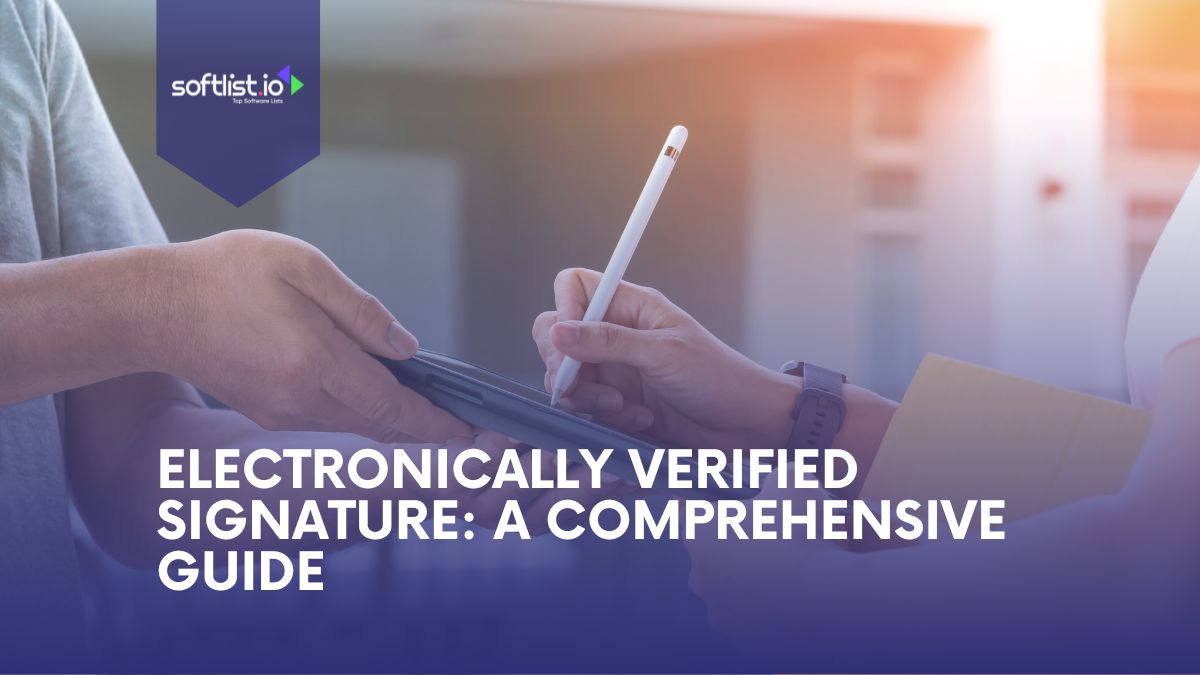 Verified Electronic Signature A Comprehensive Guide