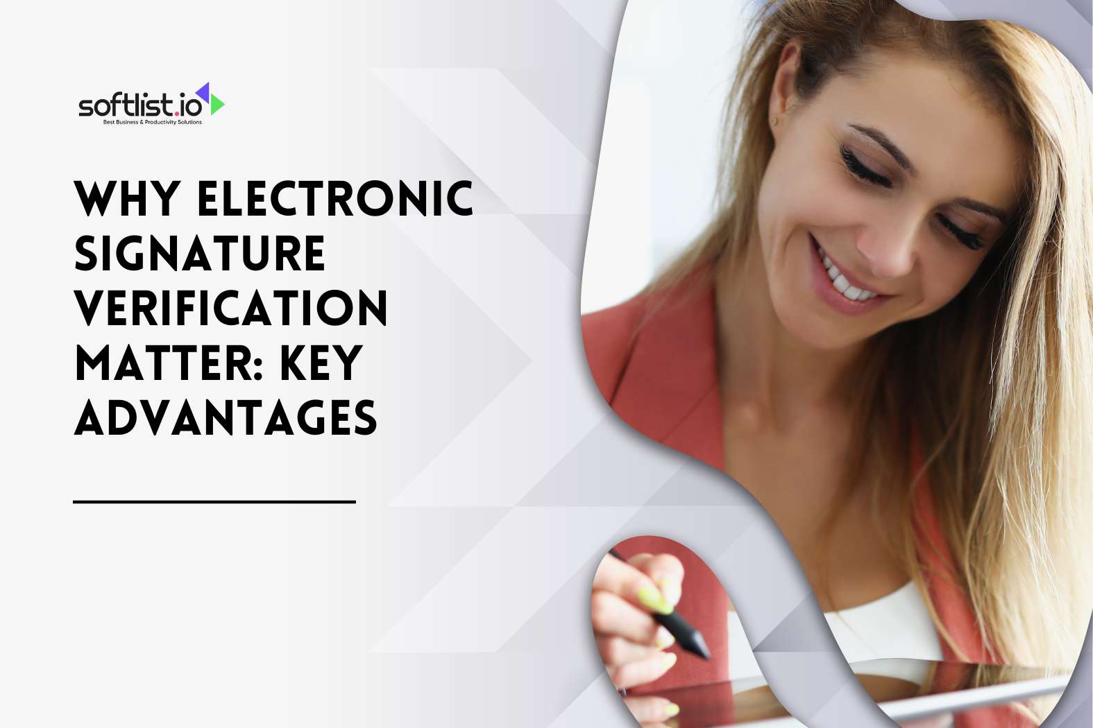 Why Electronic Signature Verification Matter Key Advantages