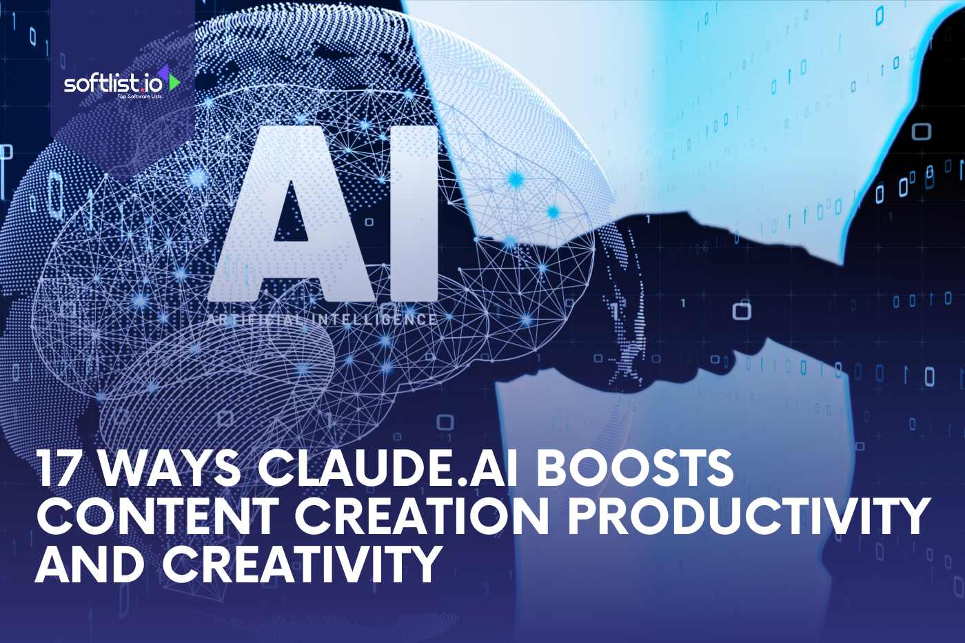 17 Ways Claude.AI Boosts Conetent Creation Productivity and Creativity