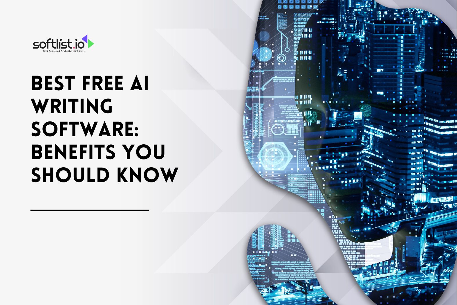 Best Free AI Writing Software Benefits You Should Know