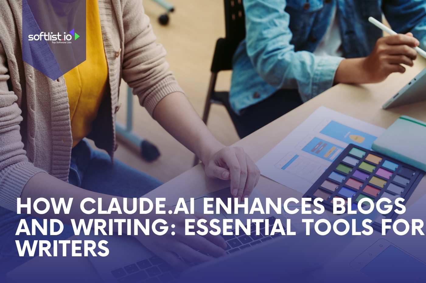 How Claude.AI Enhances Blogs and Writing Essential Tools for Writers