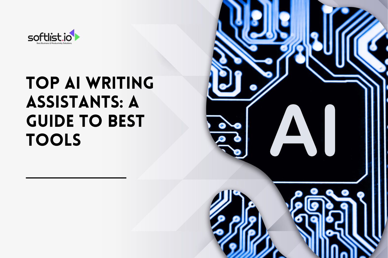 Top AI Writing Assistants A Guide to Best Tools