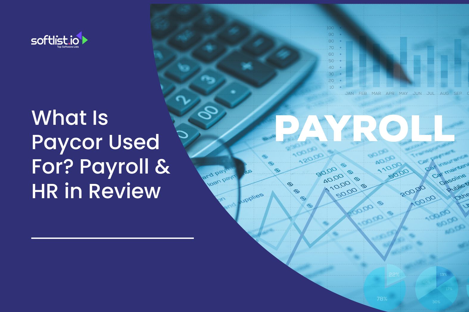 What Is Paycor Used For Payroll & HR in Review