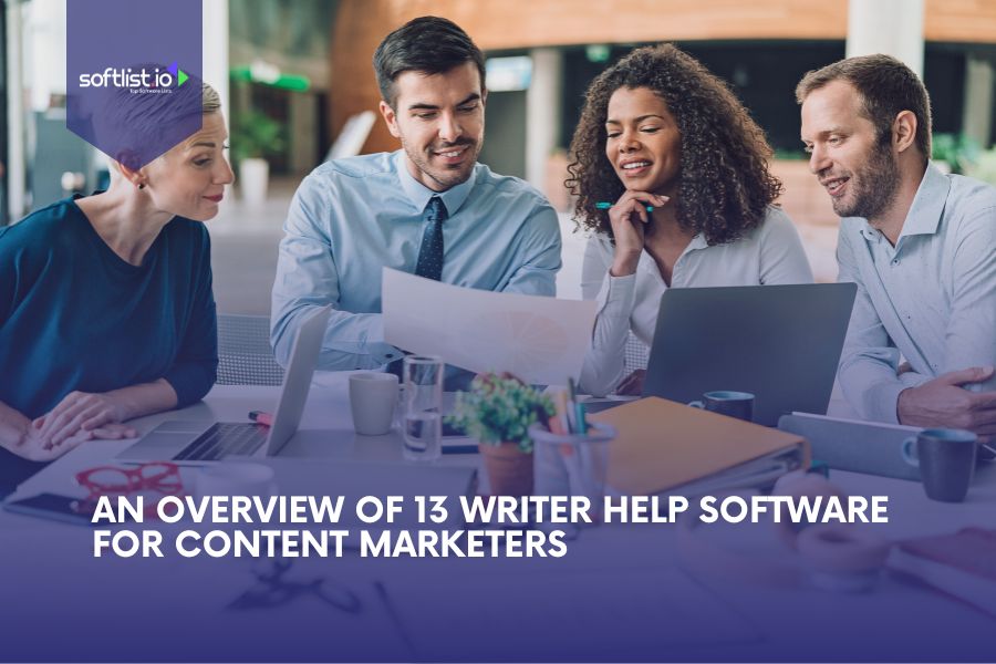 An Overview of 13 Writer Help Software for Content Marketers