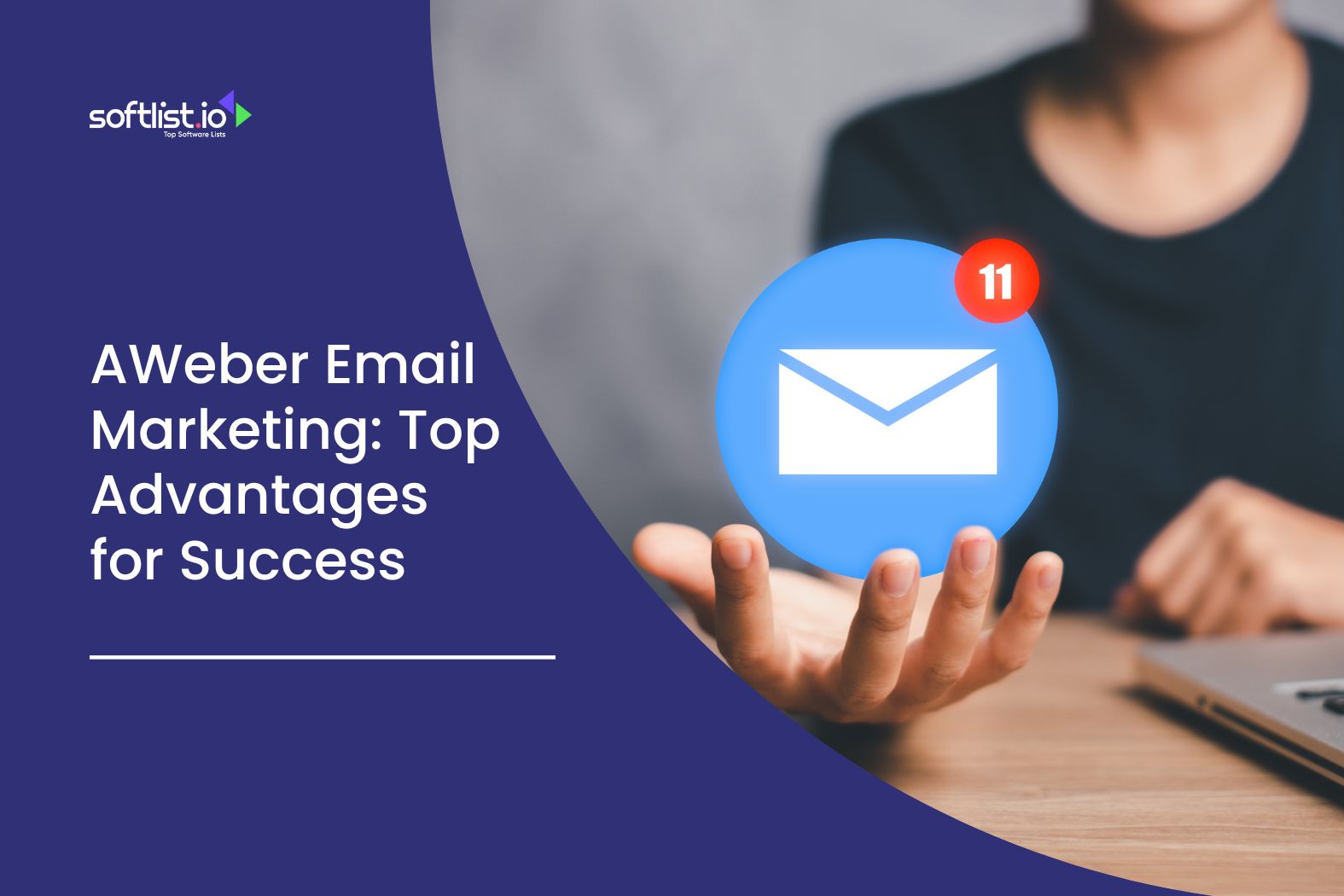 Aweber Email Marketing Top Advantages for Success