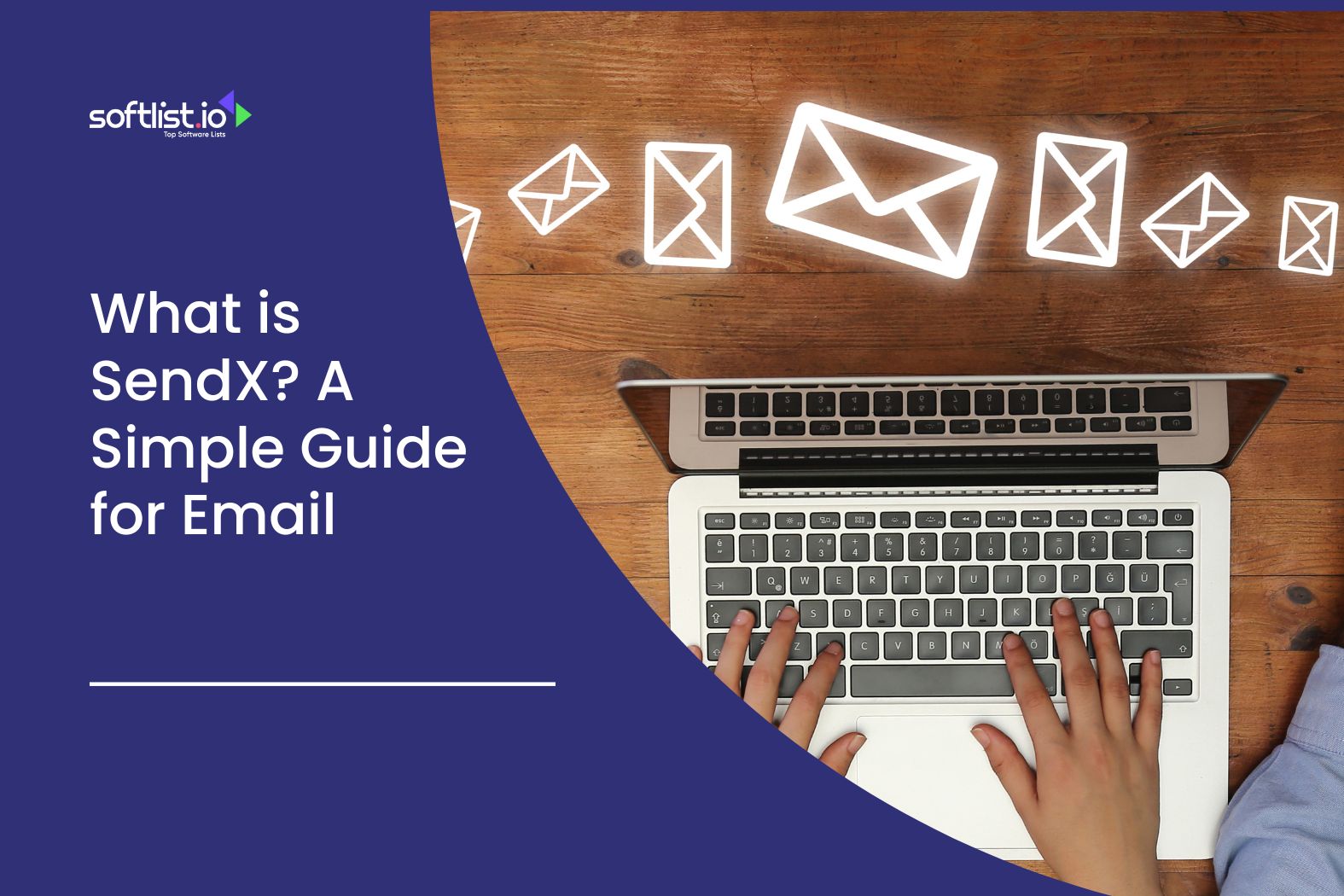 What is SendX A Simple Guide for Email